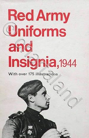 Image du vendeur pour Red Army uniforms and insignia 1944 - ed. 1968 mis en vente par Chartaland