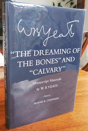 Imagen del vendedor de The Dreaming of the Bones" and "Calvary"; Manuscript Materials by W. B. Yeats a la venta por Derringer Books, Member ABAA