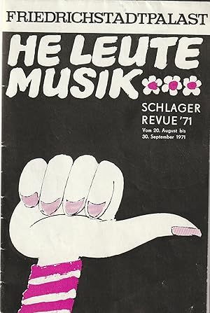 Imagen del vendedor de Programmheft HE LEUTE MUSIK SCHLAGER REVUE 71 20. August bis 30. Sepetmber 1971 Heft 8 / 71 a la venta por Programmhefte24 Schauspiel und Musiktheater der letzten 150 Jahre