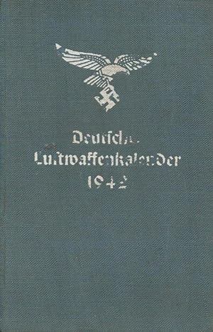 Deutscher Luftwaffenkalender 1942;Das Handbuch der Luftwaffe