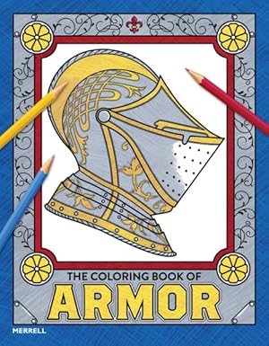 Seller image for Coloring Book of Armor for sale by GreatBookPrices