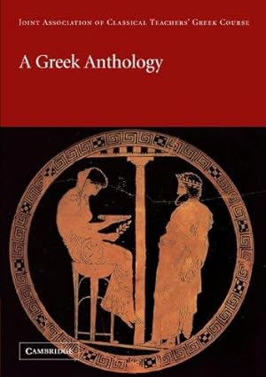 Bild des Verkufers fr A Greek Anthology (Reading Greek) zum Verkauf von WeBuyBooks