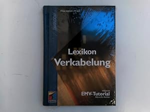 Lexikon Verkabelung. Inklusive EMV-Tutorial, Albrecht Oehler.