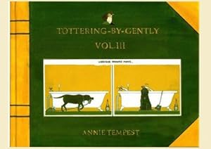 Image du vendeur pour Tottering-By-Gently: Vol. III mis en vente par WeBuyBooks