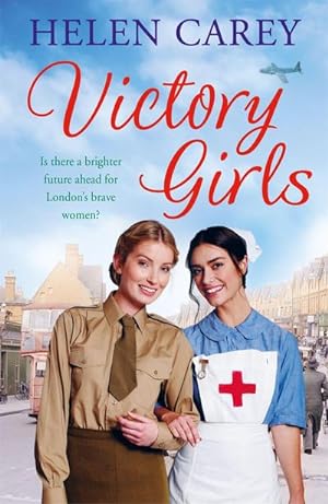 Bild des Verkufers fr Victory Girls (Lavender Road 6) : A touching saga about London's brave women of World War Two zum Verkauf von Smartbuy