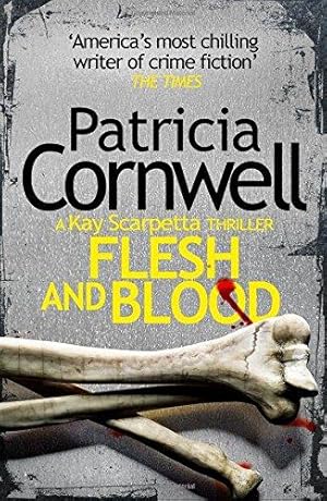 Seller image for Flesh and Blood: The gripping crime thriller from the legendary No.1 Sunday Times bestseller for sale by WeBuyBooks
