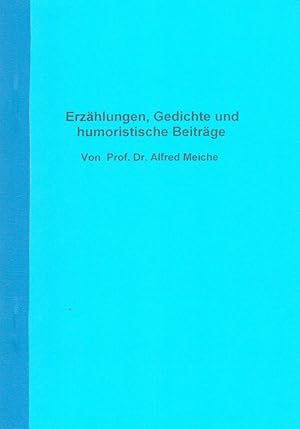 Bild des Verkufers fr Erzhlungen, Gedichte und humoristische Beitrge zum Verkauf von Antiquariat Kastanienhof