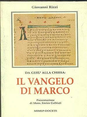 Bild des Verkufers fr Il Vangelo di Marco zum Verkauf von Librodifaccia