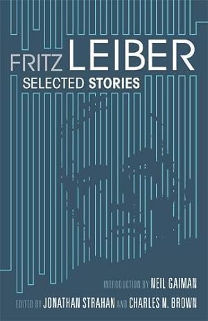 Bild des Verkufers fr Selected Stories By Fritz Leiber zum Verkauf von WeBuyBooks