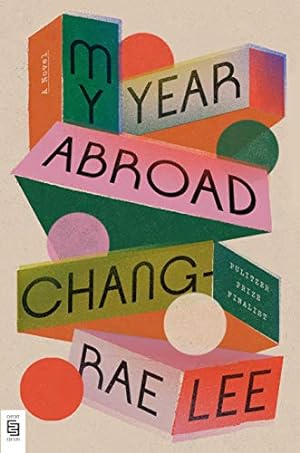 Seller image for My Year Abroad: A Novel for sale by WeBuyBooks