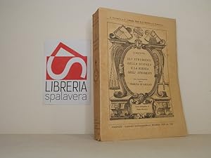 Bild des Verkufers fr Gli strumenti della scienza e la scienza degli strumenti zum Verkauf von Libreria Spalavera