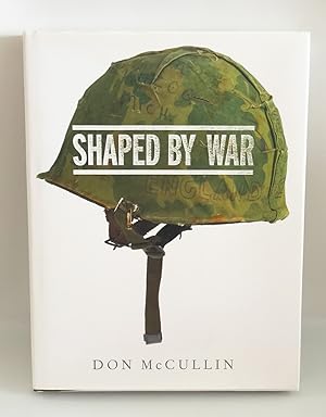 Imagen del vendedor de Shaped By War - Signed Stamped and Numbered 3/10 with 2010 Observer article of his book loosely inserted in sleeve. a la venta por UKBookworm