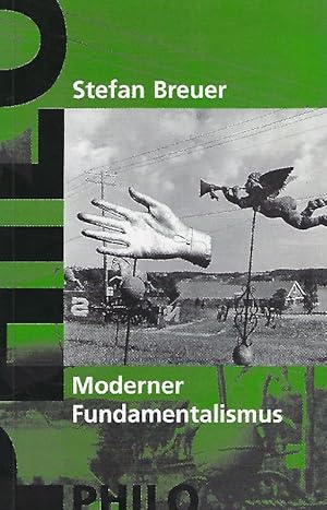 Seller image for Moderner Fundamentalismus. for sale by Antiquariat Lcke, Einzelunternehmung