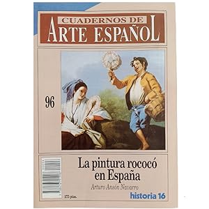 Bild des Verkufers fr CUADERNOS DE ARTE ESPAOL N 96: LA PINTURA ROCOC EN ESPAA zum Verkauf von LIBRERIA CLIO