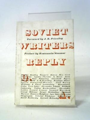 Image du vendeur pour Soviet Writers Reply To English Writers' Questions mis en vente par World of Rare Books