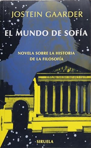 Imagen del vendedor de El mundo de Sofa : novela sobre la historia de la filosofa. a la venta por TraperaDeKlaus
