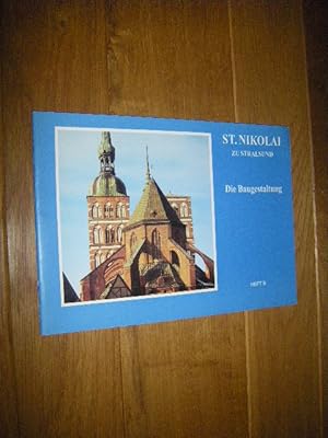 St. Nikolai zu Stralsund. Die Baugestaltung