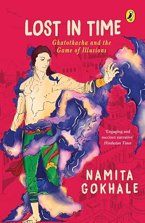 Seller image for Lost in Time [Paperback] NAMITA GOKHALE for sale by Redux Books