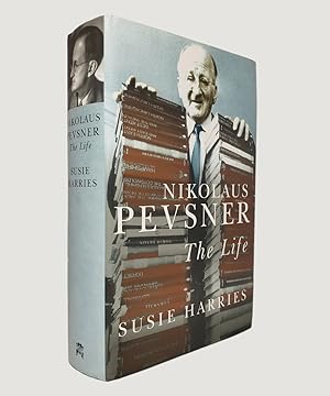 Seller image for Nikolaus Pevsner: The Life for sale by Keel Row Bookshop Ltd - ABA, ILAB & PBFA