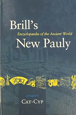Bild des Verkufers fr Brill's New Pauly. Encyclopaedia of the Ancient World. Antiquity Volume 3: Cat-Cyp zum Verkauf von Antiquariaat Schot