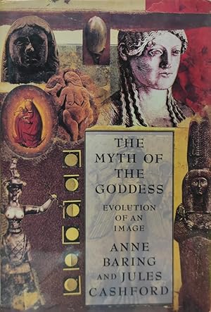 Bild des Verkufers fr The Myth of the Goddess: Evolution of an Image zum Verkauf von ABACO LIBROS USADOS