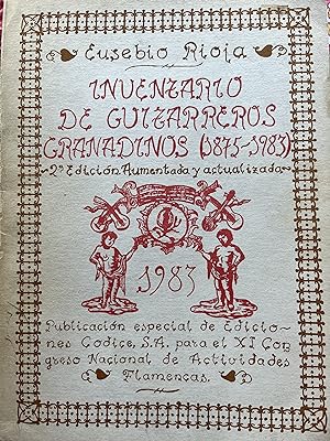 Imagen del vendedor de INVENTARIO DE GUITARREROS GRANADINOS (1875-1983). 2 edicin aumentada y actualizada a la venta por Libros Macaon
