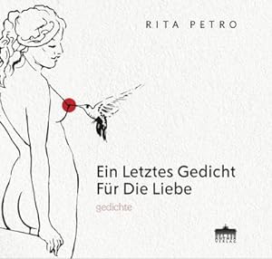 Seller image for Ein letztes Gedicht fr die Liebe for sale by Wegmann1855