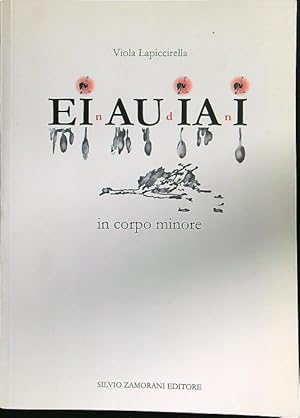 Bild des Verkufers fr Einaudiani in corpo minore zum Verkauf von Librodifaccia
