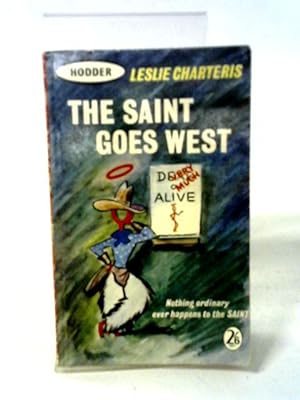 Seller image for The Saint Goes West for sale by World of Rare Books