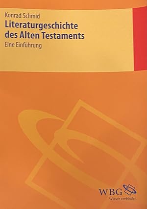 Bild des Verkufers fr Literaturgeschichte des Alten Testaments. Eine Einfhrung zum Verkauf von Antiquariaat Schot