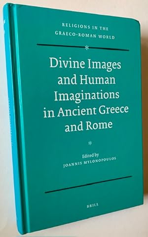 Seller image for Divine Images and Human Imaginations in Ancient Greece and Rome for sale by APPLEDORE BOOKS, ABAA