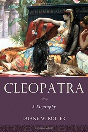 Seller image for Cleopatra: A Biography (Women in Antiquity) for sale by WeBuyBooks