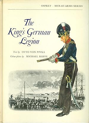 Immagine del venditore per The King's German Legion venduto da Philip Gibbons Books