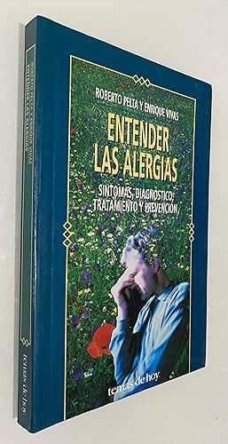 Entender las alergias: Síntomas, diagnóstico, tratamiento y prevención