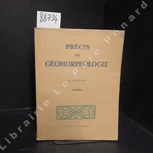 Imagen del vendedor de Prcis de Gomorphologie a la venta por Librairie-Bouquinerie Le Pre Pnard