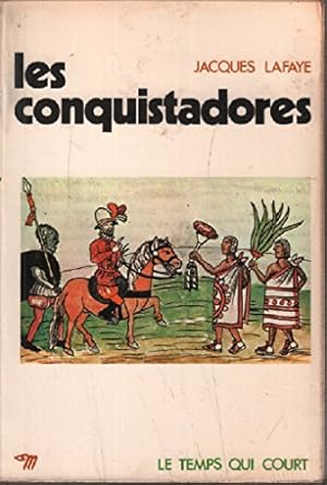 Seller image for Les conquistadores for sale by Ammareal