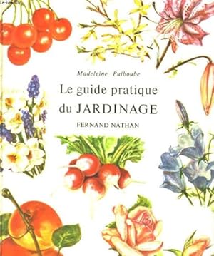 Image du vendeur pour Le guide pratique du jardinage mis en vente par Ammareal