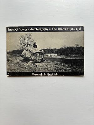 AUTOBIOGRAPHY THE BRONX 1928-1938 (Author Signed Presentation Copy)