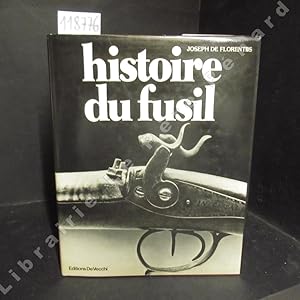 Image du vendeur pour Histoire du fusil mis en vente par Librairie-Bouquinerie Le Pre Pnard