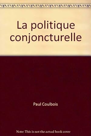 Seller image for La politique conjoncturelle for sale by Ammareal