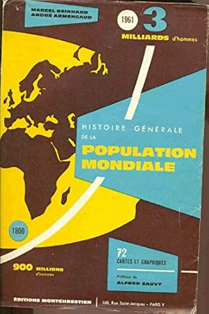 Bild des Verkufers fr Histoire Generale De La Population Mondiale zum Verkauf von Ammareal