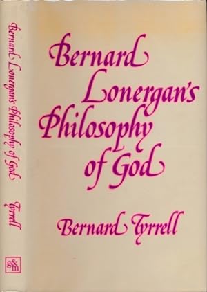 Image du vendeur pour Bernard Lonergan's Philosophy of God. mis en vente par Antiquariaat Fenix