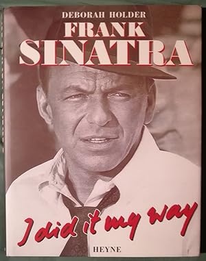 Seller image for Frank Sinatra. I did it my way for sale by Klaus Kreitling