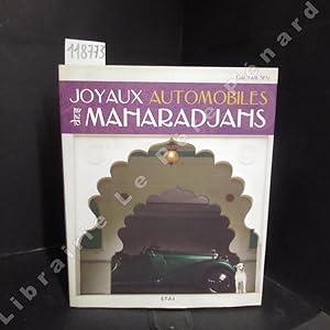 Bild des Verkufers fr Joyaux automobiles des maharadjahs zum Verkauf von Librairie-Bouquinerie Le Pre Pnard