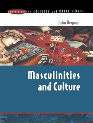 Immagine del venditore per Masculinities And Culture (Issues in Cultural and Media Studies) venduto da WeBuyBooks