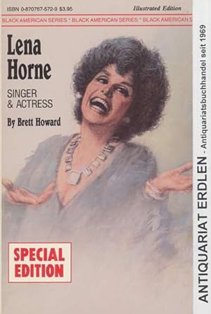 Bild des Verkufers fr Lena Horne. Singer & Actress. Special Edition / Illustrated Edition. zum Verkauf von ANTIQUARIAT ERDLEN