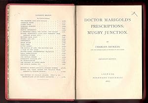 Seller image for Doctor Marigold's prescriptions; Mugby junction for sale by Libreria antiquaria Atlantis (ALAI-ILAB)