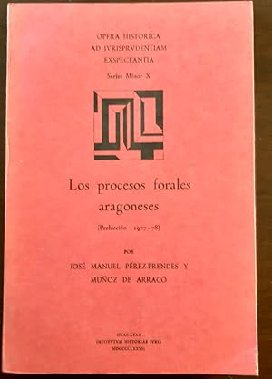 Seller image for LOS PROCESOS FORALES ARAGONESES (preeleccin 1977 - 78) for sale by Librera Pramo