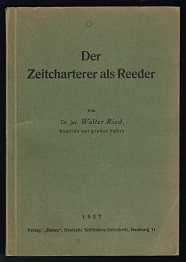 Der Zeitcharterer als Reeder. -