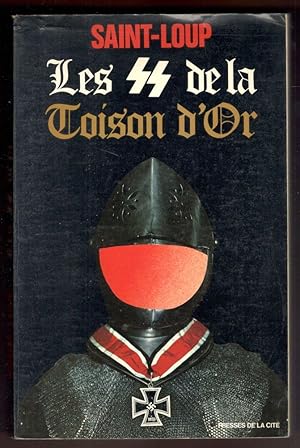 Seller image for Les SS de la Toison d'Or. Flamands et Wallons au combat 1941-1945 for sale by Libreria antiquaria Atlantis (ALAI-ILAB)